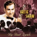 Pochette Big Band Legends: Artie Shaw