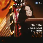 Pochette Martha Argerich Edition: Solos & Duos