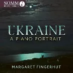 Pochette Ukraine: A Piano Portrait