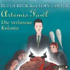 Pochette Artemis Fowl: Die verlorene Kolonie