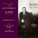 Pochette The Moscow Conservatory - Tribute to Rachmaninov. Symphony No. 2