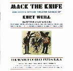 Pochette Mack the Knife and Other Berlin Theatre Songs of Kurt Weill