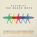 Pochette Becoming The Beach Boys: The Complete Hite & Dorinda Morgan Sessions