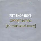 Pochette Opportunities (Let’s Make Lots of Money)