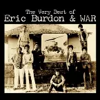 Pochette The Very Best Of Eric Burdon & WAR