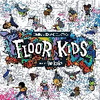 Pochette Floor Kids (Original Video Game Soundtrack)