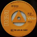 Pochette But You Love Me, Daddy / My Hands Are Clean