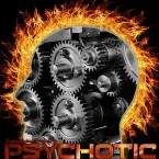 Pochette Psychotic