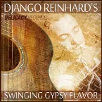 Pochette Django Reinhard's Swinging Gypsy Flavor