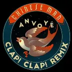 Pochette Anvoyé (Clap! Clap! Remix)