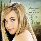 Pochette Prelude: The Best of Charlotte Church