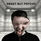 Pochette Sweet but Psycho (Metal Version)
