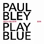 Pochette Play Blue: Oslo Concert