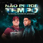 Pochette Não Perde Tempo