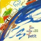 Pochette Au loin le monde est tout petit