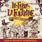 Pochette Les fables de La Fontaines (Versions chantées et instrumentales)