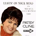 Pochette Leavin’ on Your Mind / Tra Le La Le La Triangle