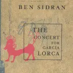 Pochette The Concert For Garcia Lorca