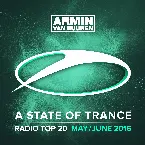 Pochette A State Of Trance Radio Top 20 - May / June 2016 (Including Classic Bonus Track)