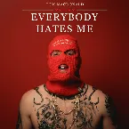 Pochette Everybody Hates Me