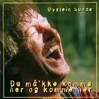 Pochette Du må'kke komme her og komme her
