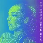 Pochette Side Effects (Shouse extended remix)