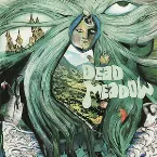 Pochette Dead Meadow
