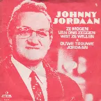 Pochette Ze mogen van ons zeggen wat ze willen / Ouwe trouwe Jordaan