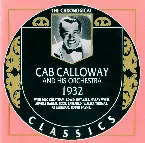 Pochette The Chronological Classics: Cab Calloway and His Orchestra: 1932