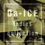 Pochette Da-iCE indies collection