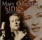 Pochette Mary Coughlan Sings Billie Holiday