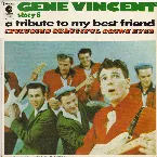 Pochette Gene Vincent Story, Vol. 6: A Tribute to My Best Friend