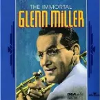 Pochette The Immortal Glenn Miller