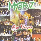 Pochette Mastruz Com Leite - Ao Vivo