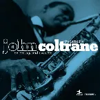 Pochette The Definitive John Coltrane on Prestige & Riverside