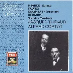 Pochette Franck: Sonate / Fauré: Sonate no. 1, Berceuse / Debussy: Sonate, Minstrels