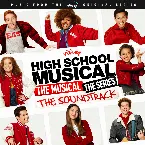 Pochette The Medley, The Mashup (from “High School Musical: The Musical: The Series”)