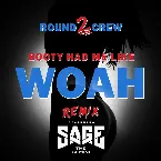 Pochette Booty Had Me Like (Woah) [Remix]