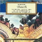 Pochette Toccata and Fugue in D minor / Jesu, Joy of Man’s Desiring / "Brandenburg" Concerto no. 2