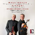 Pochette Dall’Abaco: 3 Concerti a più istrumenti / Vivaldi: Le quattro stagioni