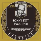 Pochette The Chronological Classics: Sonny Stitt 1946–1950