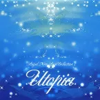 Pochette Utopia - Angel Note BEST COLLECTION II -