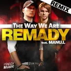 Pochette The Way We Are (Remixes)