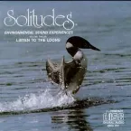 Pochette Solitudes, Volume 12: Listen to the Loons