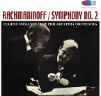 Pochette Rachmaninoff Symphony No. 2 In E Minor, Op. 27