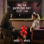 Pochette Eu só preciso ser