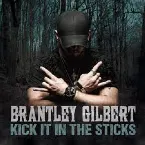 Pochette Kick It In The Sticks