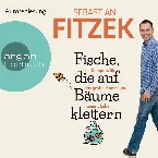 Pochette Fische, die auf Bäume klettern - Ein Kompass für das große Abenteuer namens Leben