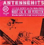 Pochette Nooit zal ik jou vergeten / Moedertjelief, ik blijf van je houden!