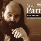 Pochette Arvo Pärt: A Portrait